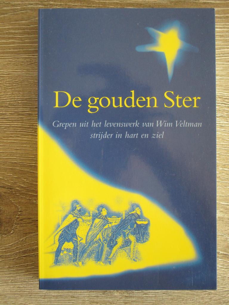 De gouden ster ; Grepen uit het levenswerk van Wim Veltman, Ophalen of Verzenden, Gelezen, Overige onderwerpen, Achtergrond en Informatie