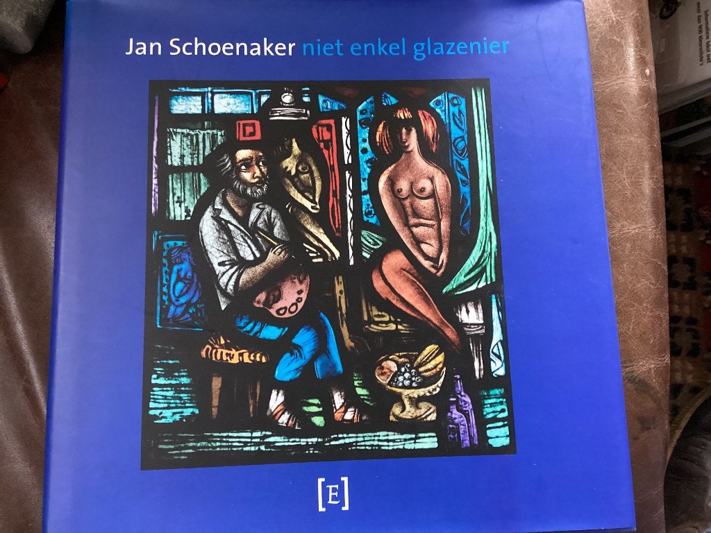 Jan Schoenaker: Niet Enkel Glazenier - Kunstboek, Ophalen of Verzenden, Zo goed als nieuw, Overige onderwerpen, Jan Schoenaker