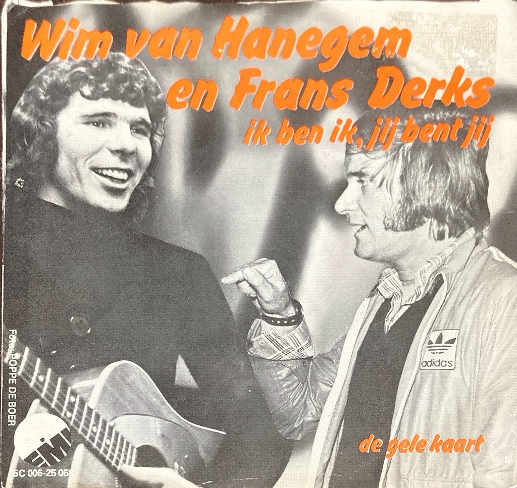 Willem van Hanegem/Frans Derks, Ik ben ik, jij bent jij, Ophalen of Verzenden, Gebruikt, Nederlandstalig