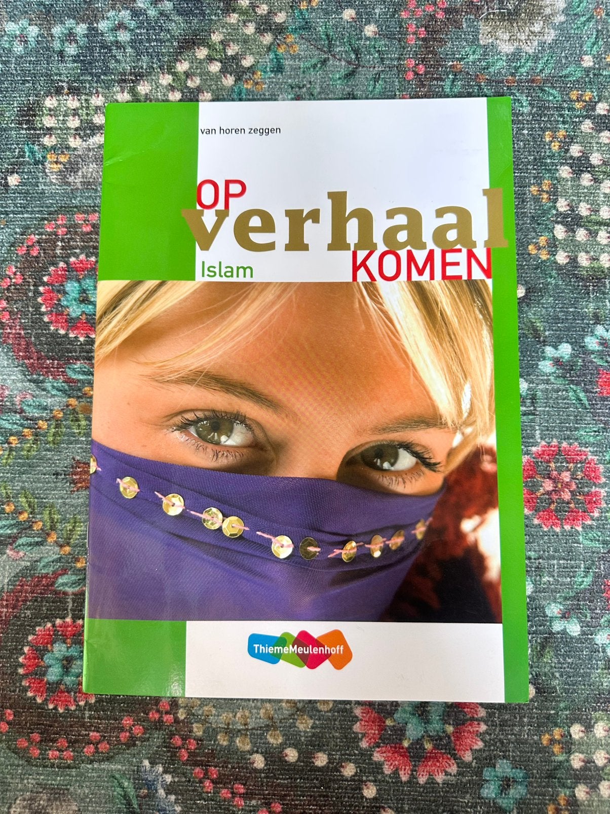 Op Verhaal Komen: Islam - ThiemeMeulenhoff, Ophalen of Verzenden, Zo goed als nieuw, Overige niveaus, Nederlands