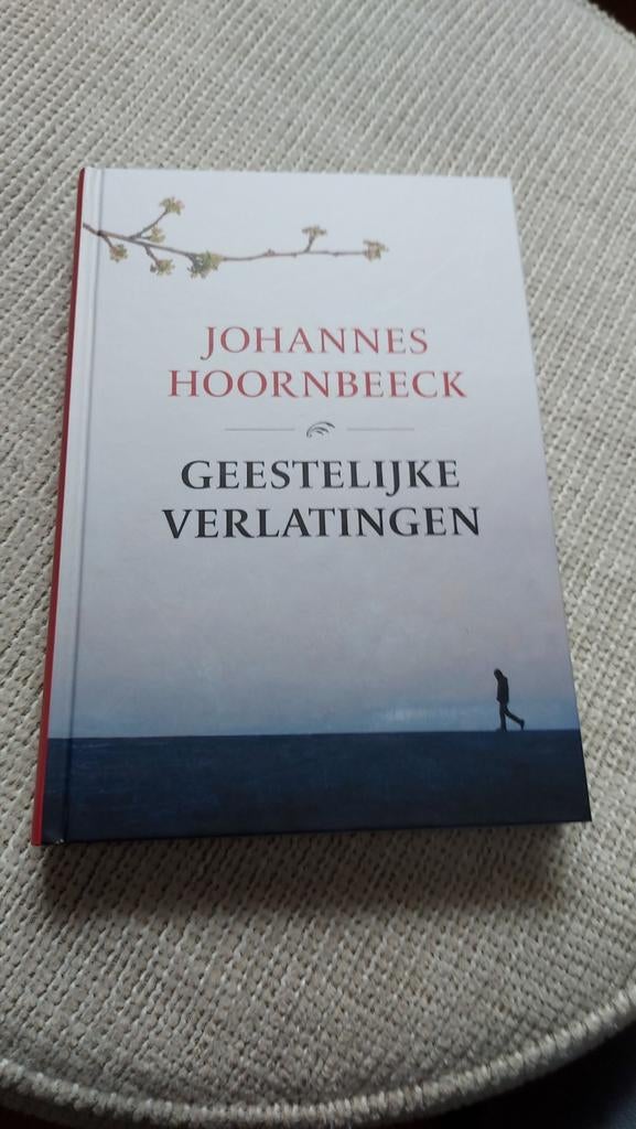 Geestelijke Verlattingen - Johannes Hoornbeeck, Ophalen of Verzenden, Zo goed als nieuw, Johannes Hoornbeeck, Christendom | Protestants