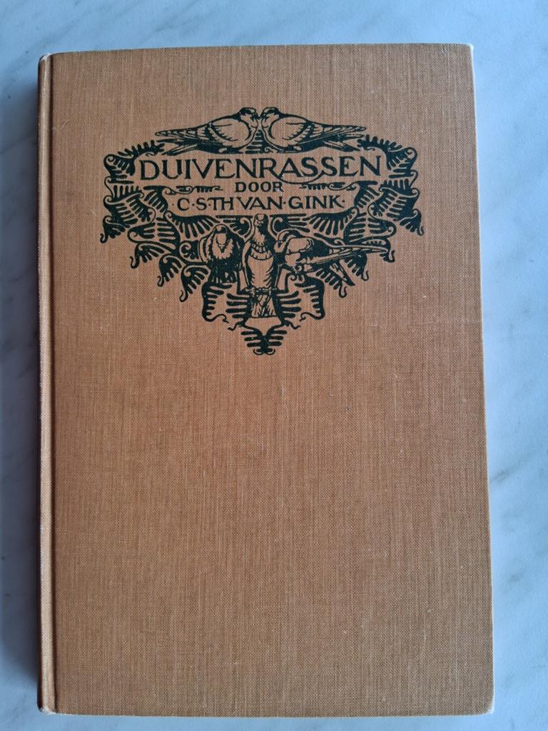 DE DUIVENRASSEN door C.S.TH VAN GINK, Ophalen of Verzenden, Gelezen, Vogels