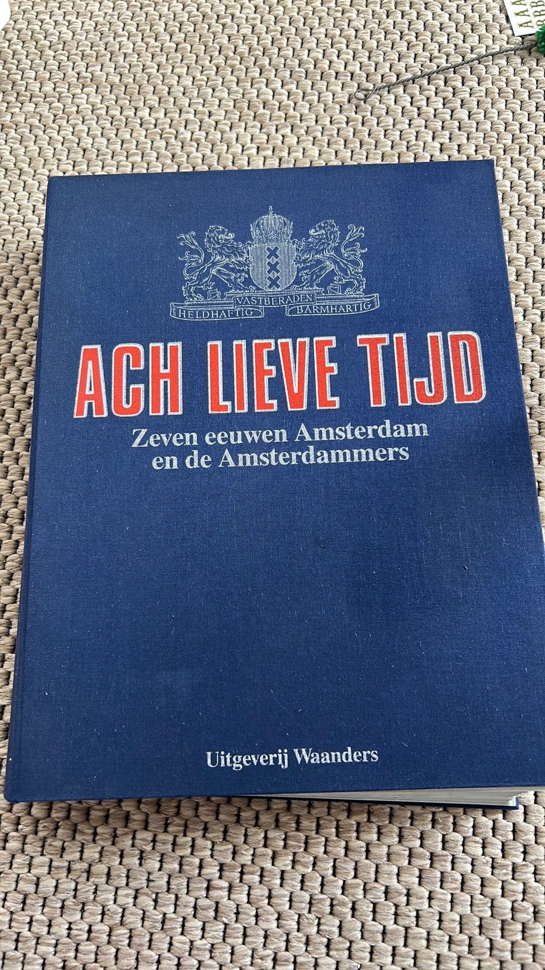 Ach lieve tijd Amsterdam, Ophalen of Verzenden