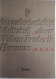 De raadselachtige Multatuli door W.F. Hermans. NR1091, Boeken, Verzenden, Gelezen, Nederland