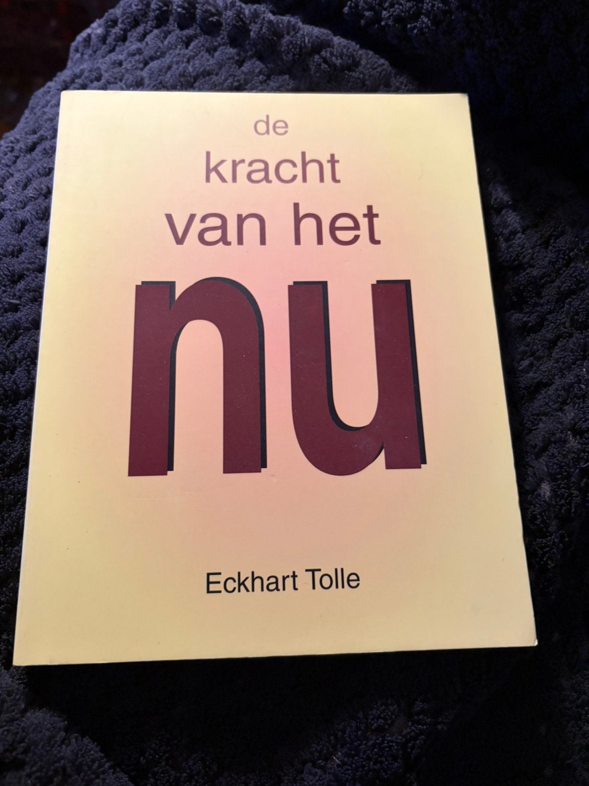 De kracht van het Nu / Eckhart Tolle, Ophalen of Verzenden, Zo goed als nieuw, Spiritualiteit algemeen, Achtergrond en Informatie
