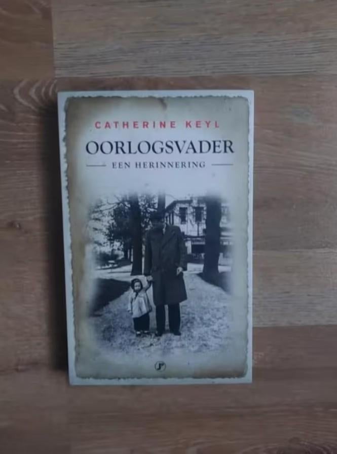 Oorlogsvader - Een Herinnering door C. Keyl, Tweede Wereldoorlog, Ophalen of Verzenden, Zo goed als nieuw, Catherine Keyl