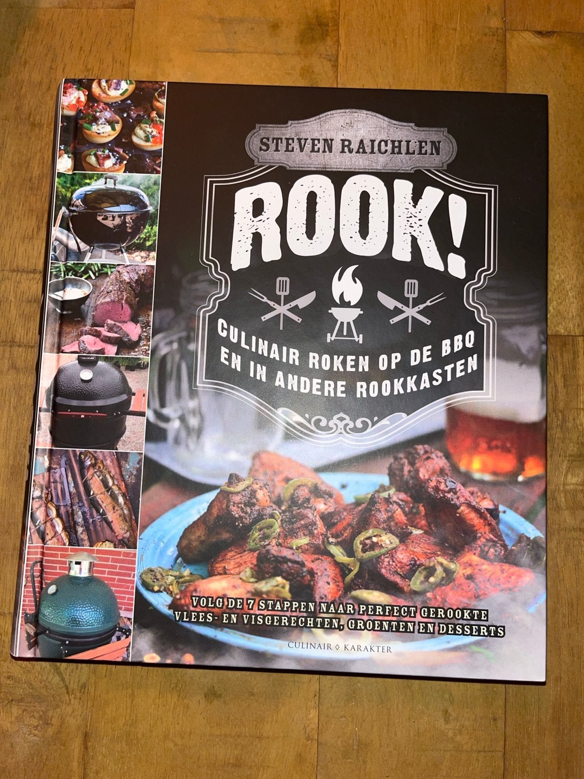 Rook! Culinair roken op de BBQ - Steven Raichlen, Ophalen of Verzenden, Zo goed als nieuw, Overige gebieden, Hoofdgerechten