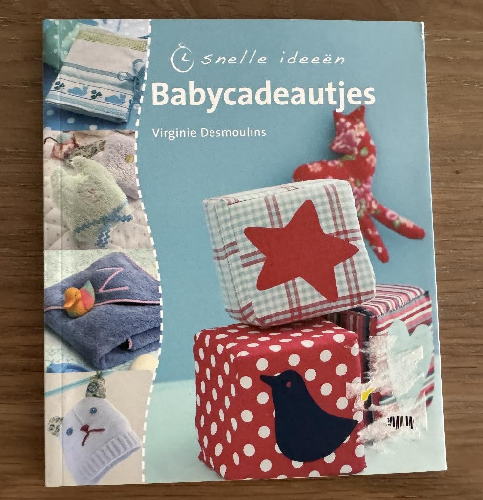Babycadeautjes - Snelle ideeën, Virginie Desmoulins, Ophalen of Verzenden, Zo goed als nieuw, Borduren en Naaien