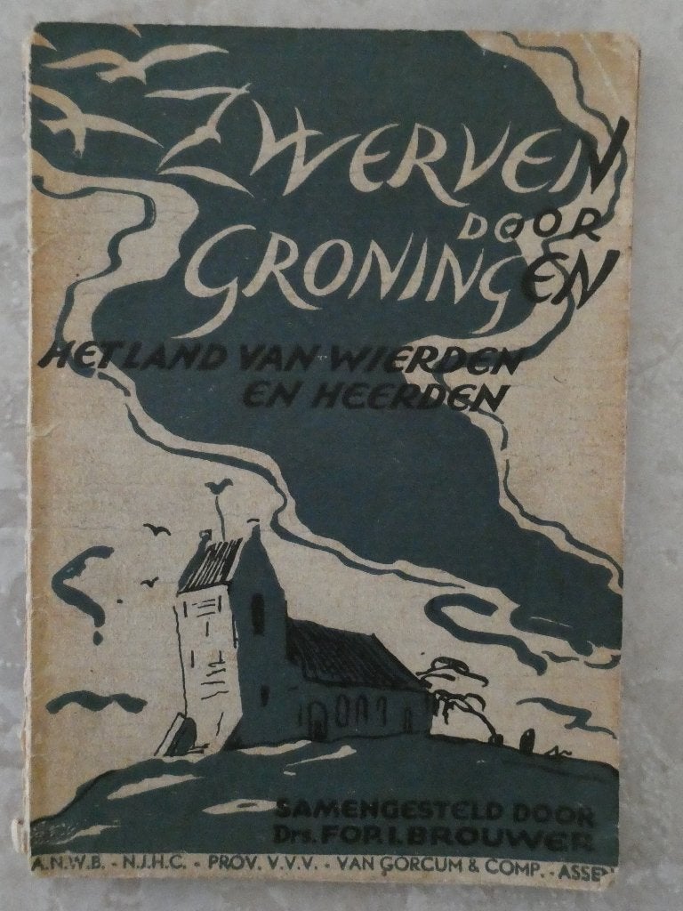 Zwerven door Groningen, Ophalen, Gelezen, Fop. I. Brouwer