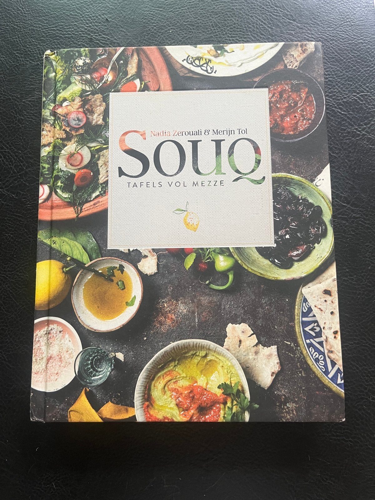 Souq: Tafels vol Mezze - Nadia Zerouali & Merijn Tol, Ophalen of Verzenden, Gelezen, Midden-Oosten en Marokko, Voorgerechten en Soepen