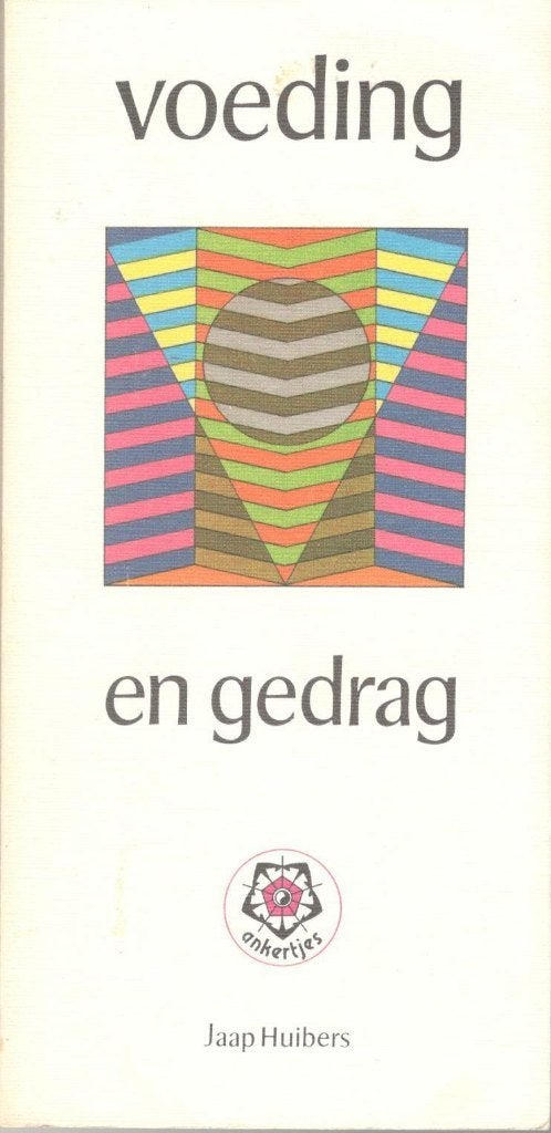 Jaap Huibers - Voeding en gedrag / Ankertjesserie 153., Boeken, Ophalen of Verzenden, Gelezen, Overige onderwerpen, Achtergrond en Informatie