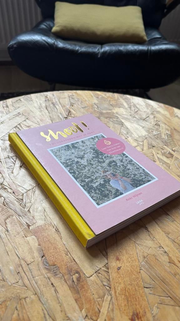 Shoot! Fotograferen met je hart - Anki Wijnen (Zilverblauw), Ophalen of Verzenden, Zo goed als nieuw, Fotografie algemeen