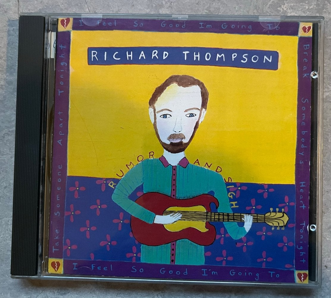Richard Thompson - Rumor and Sigh (CD folk rock), Gebruikt, Ophalen of Verzenden, Inclusief boekje, Folk Rock