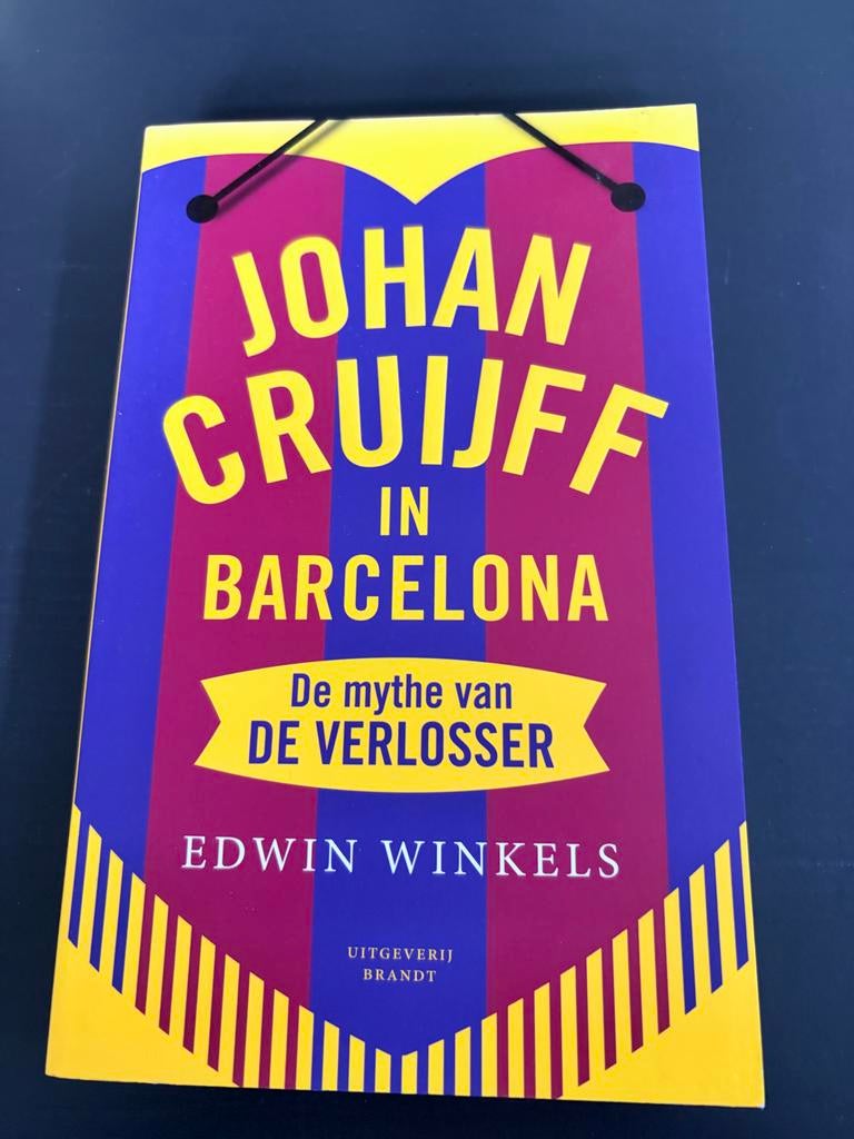 Johan Cruijff in Barcelona: De mythe van de verlosser, Ophalen of Verzenden, Zo goed als nieuw, Balsport