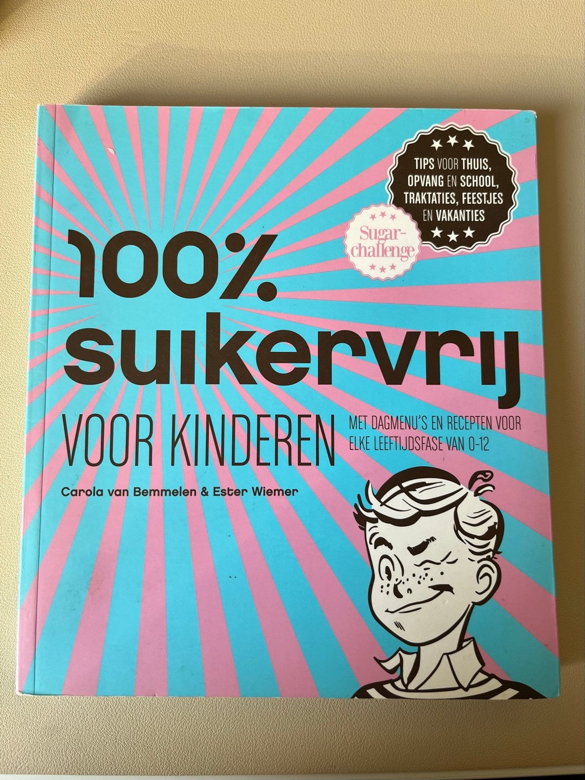 100% Suikervrij voor Kinderen - van Bemmelen & Wiemer, Overige typen, Ophalen of Verzenden, Zo goed als nieuw, Gezond koken