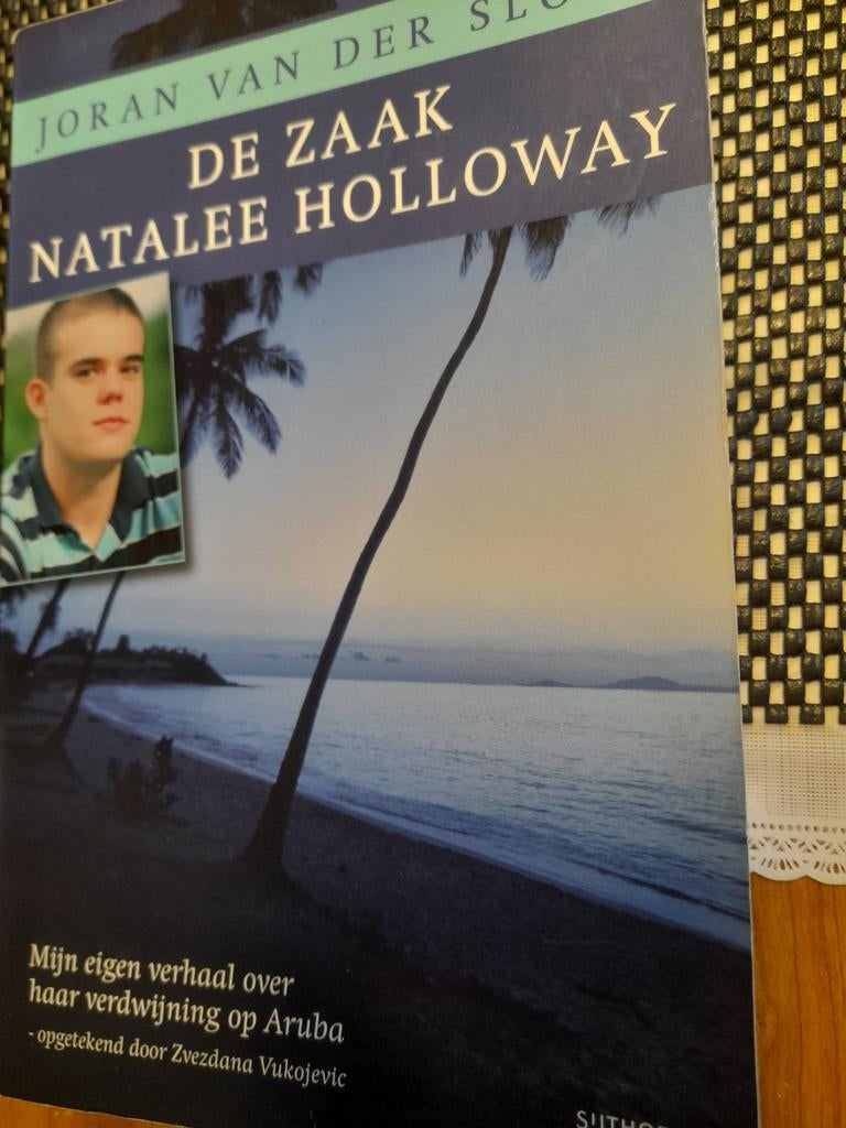 Joran van der Sloot - De Zaak Natalee Holloway, Boeken, Ophalen of Verzenden
