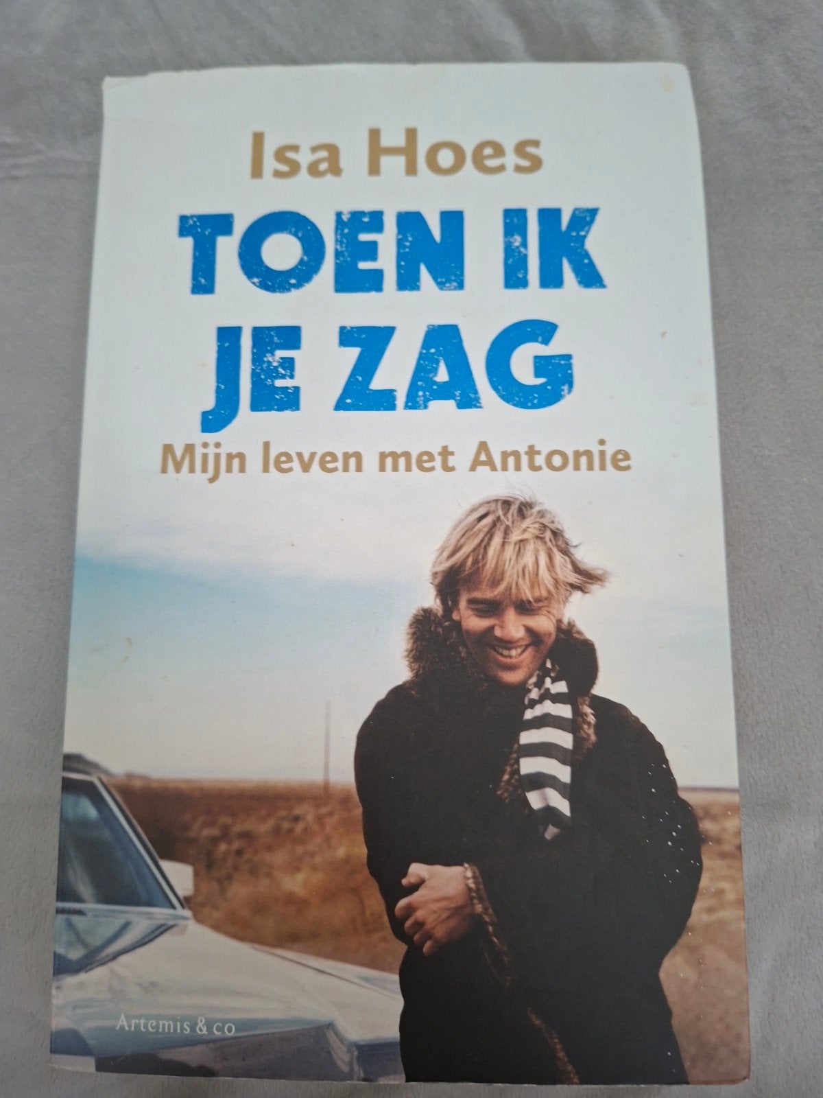 Toen Ik Je Zag - Isa Hoes (Mijn leven met Antonie), Ophalen of Verzenden, Zo goed als nieuw, Isa Hoes, Overige