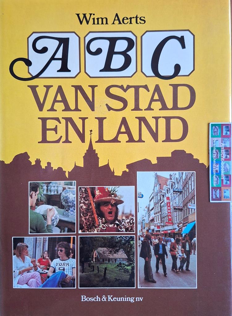 Wim Aerts; A B C van stad en land (zie lijst in advertentie), Wim Aerts, Ophalen of Verzenden, 20e eeuw of later, Gelezen