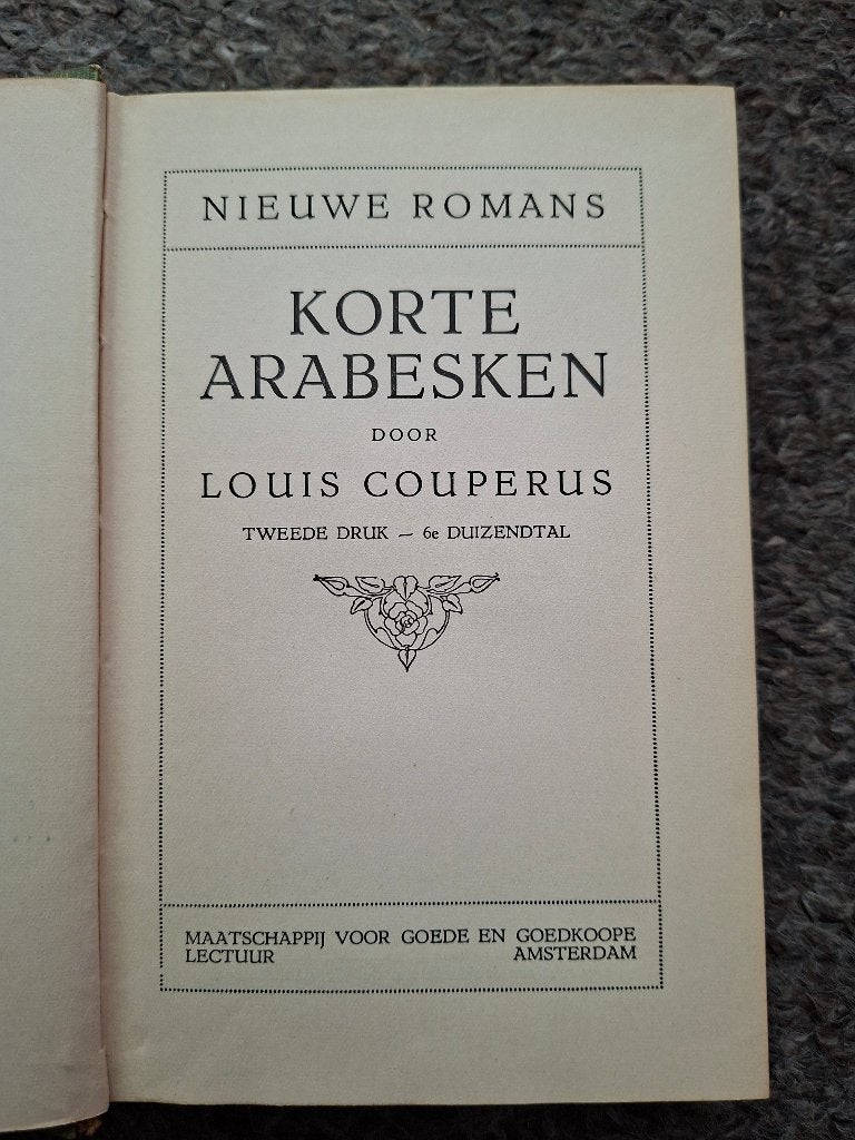 Korte Arabesken/ Louis Couperus/1923, Verzenden, Gelezen, Louis Couperus