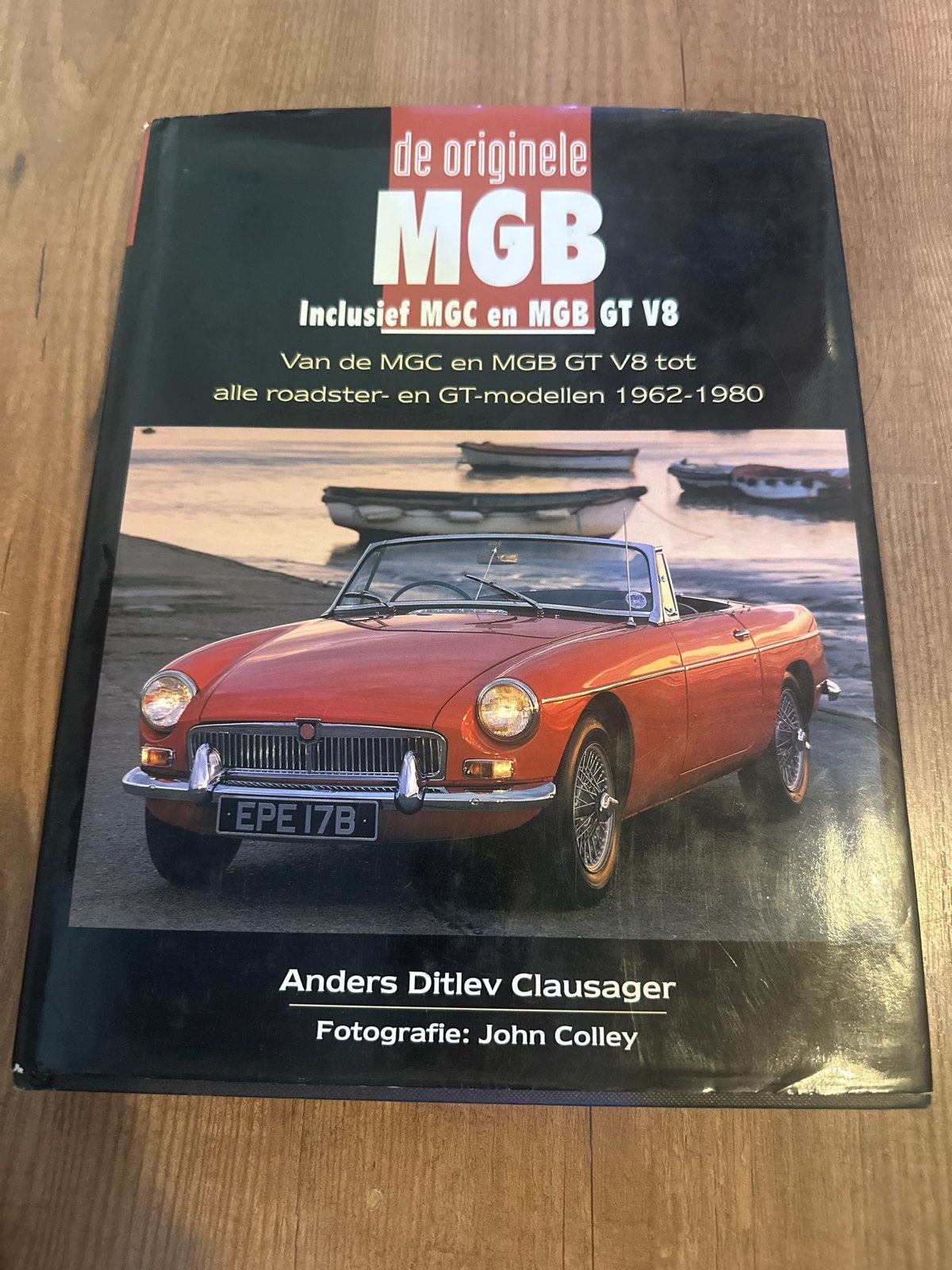 De originele MGB - Inclusief MGC en MGB GT V8, Ophalen of Verzenden, Zo goed als nieuw, Overige merken