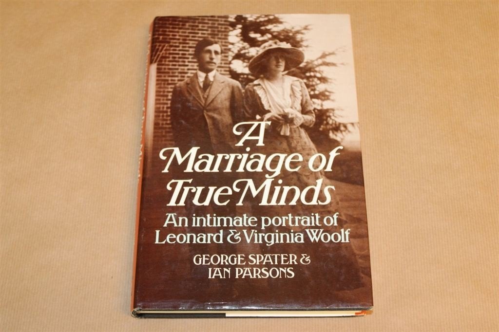 A marriage of true minds - Leonard & Virginia Woolf, Ophalen of Verzenden, Zo goed als nieuw