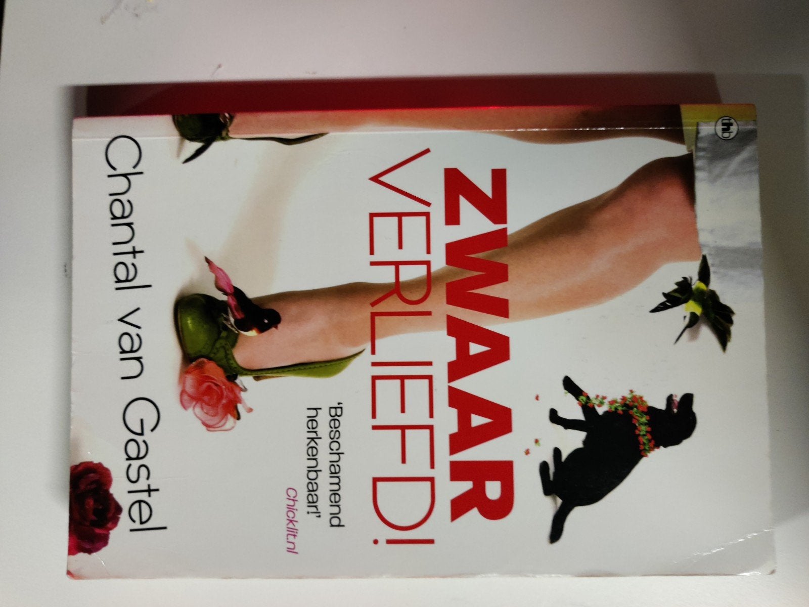Zwaar Verliefd! - Chantal van Gastel (Boek), Boeken, Ophalen of Verzenden, Zo goed als nieuw, Chantal van Gastel