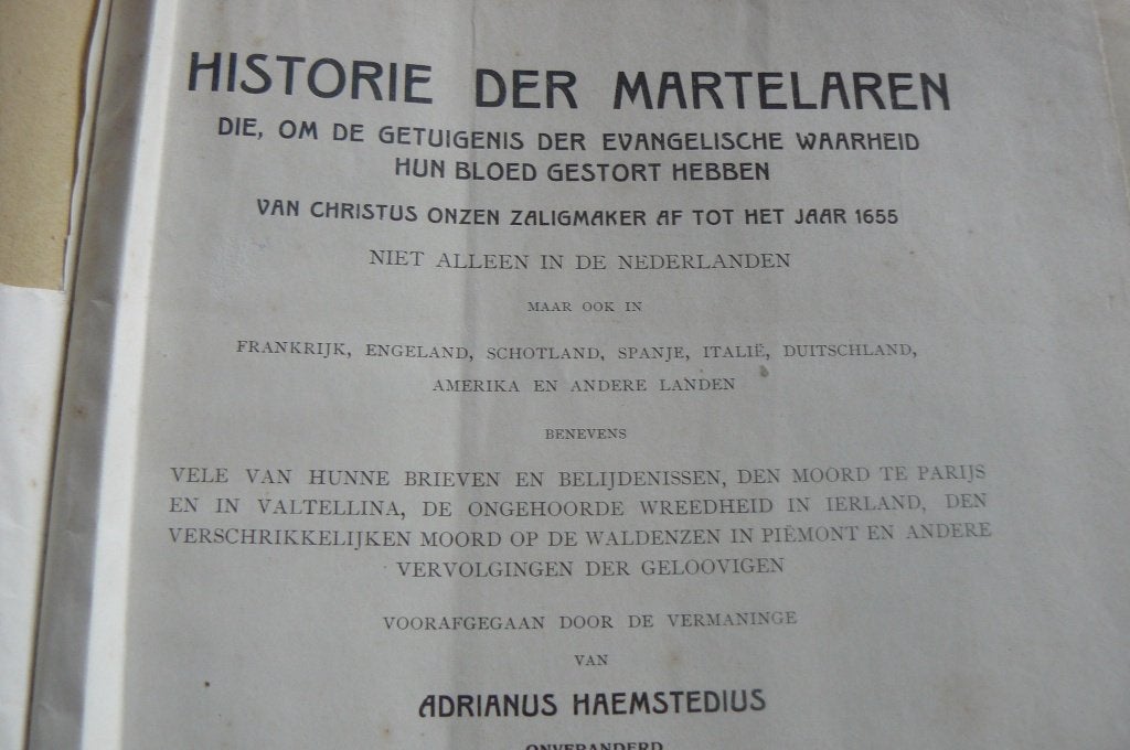HISTORIE DER MARTELAREN / Adrianus Haemstedius, Boeken, Ophalen of Verzenden