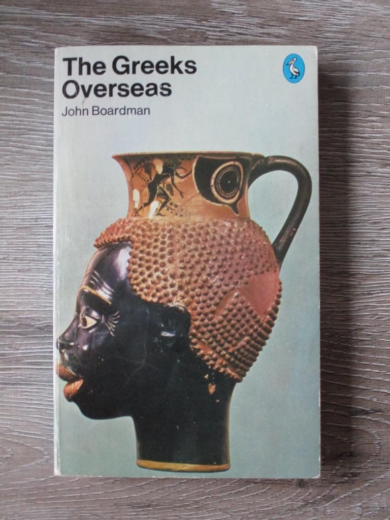 The Greeks Overseas - John Boardman, Ophalen of Verzenden, Gelezen, Europa