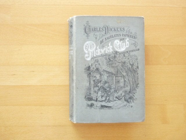 De Nagelaten Papieren der Pickwick-Club Charles Dickens, Ophalen of Verzenden, Gelezen, Europa overig