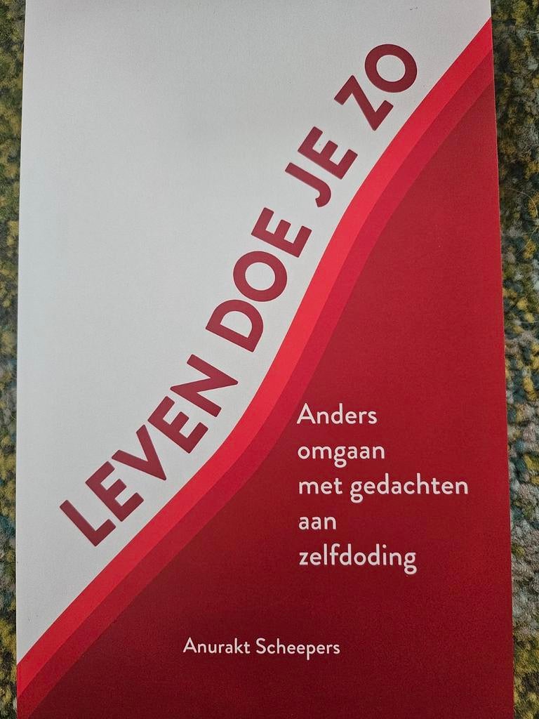 Anurakt Scheepers - Leven doe je zo, Sociale wetenschap, Nieuw, Ophalen of Verzenden, Anurakt Scheepers
