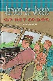Jeroen en Jessie op het spoor 9033116804, Ophalen of Verzenden, Zo goed als nieuw, Steeg-Stolk van de Hanny