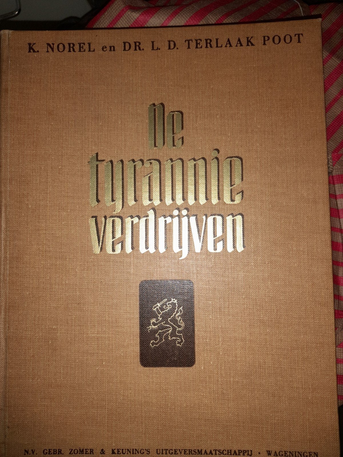 De tiranie verdreven BOEK, Ophalen of Verzenden, Gelezen