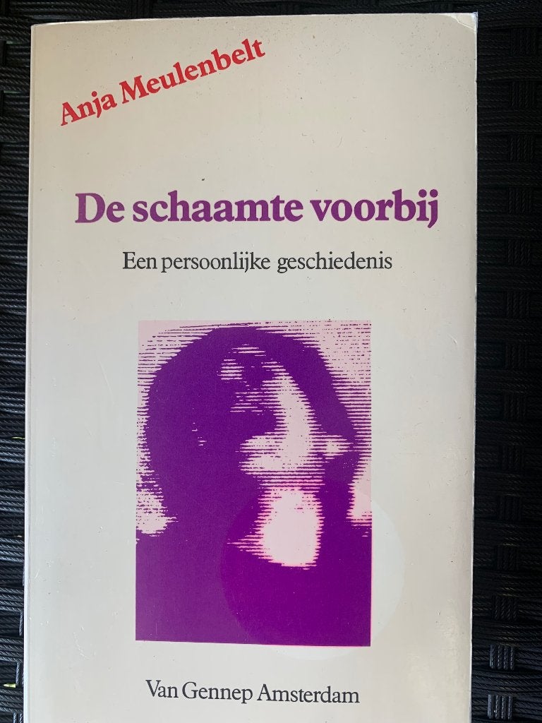 De schaamte voorbij Anja Meulenbelt, Boeken, Anja Meulenbelt, Ophalen of Verzenden, Zo goed als nieuw, Nederland