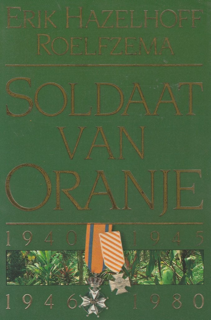 2x Soldaat van Oranje 1940 -1945 PLUS 1956 -1980 /Bernhard, Boeken, Tweede Wereldoorlog, 2x Erik Hazelhoff Roelfzema., Ophalen of Verzenden