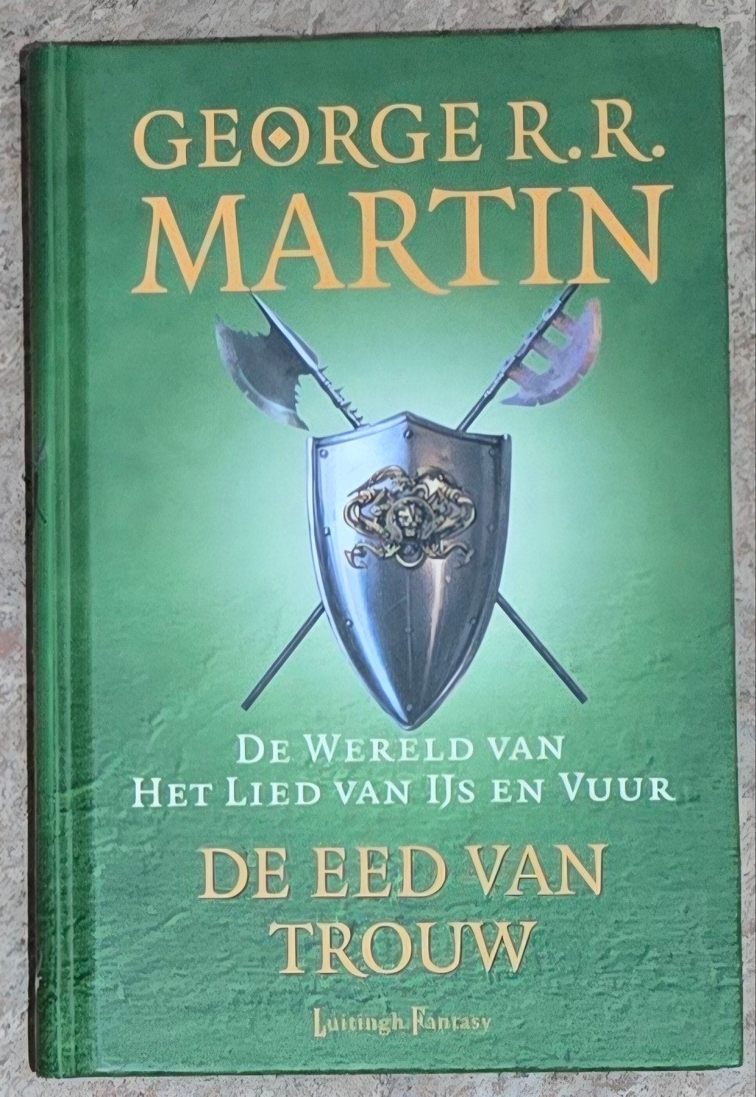George R.R. Martin - De eed van trouw, Boeken, Ophalen of Verzenden, Zo goed als nieuw, George R.R. Martin