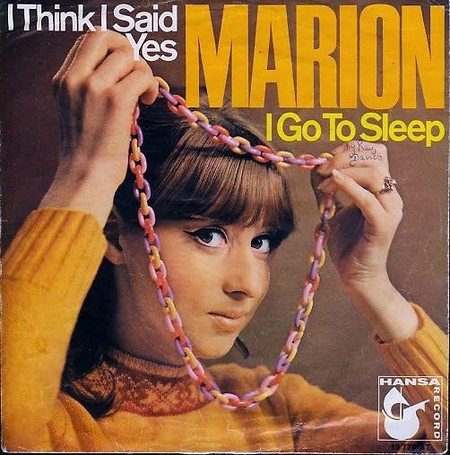 Marion "I Think I Said Yes b/w I Go To Sleep" (1967 Hansa), Cd's en Dvd's, Vinyl Singles, Gebruikt, 7 inch, Pop, Fotohoes
