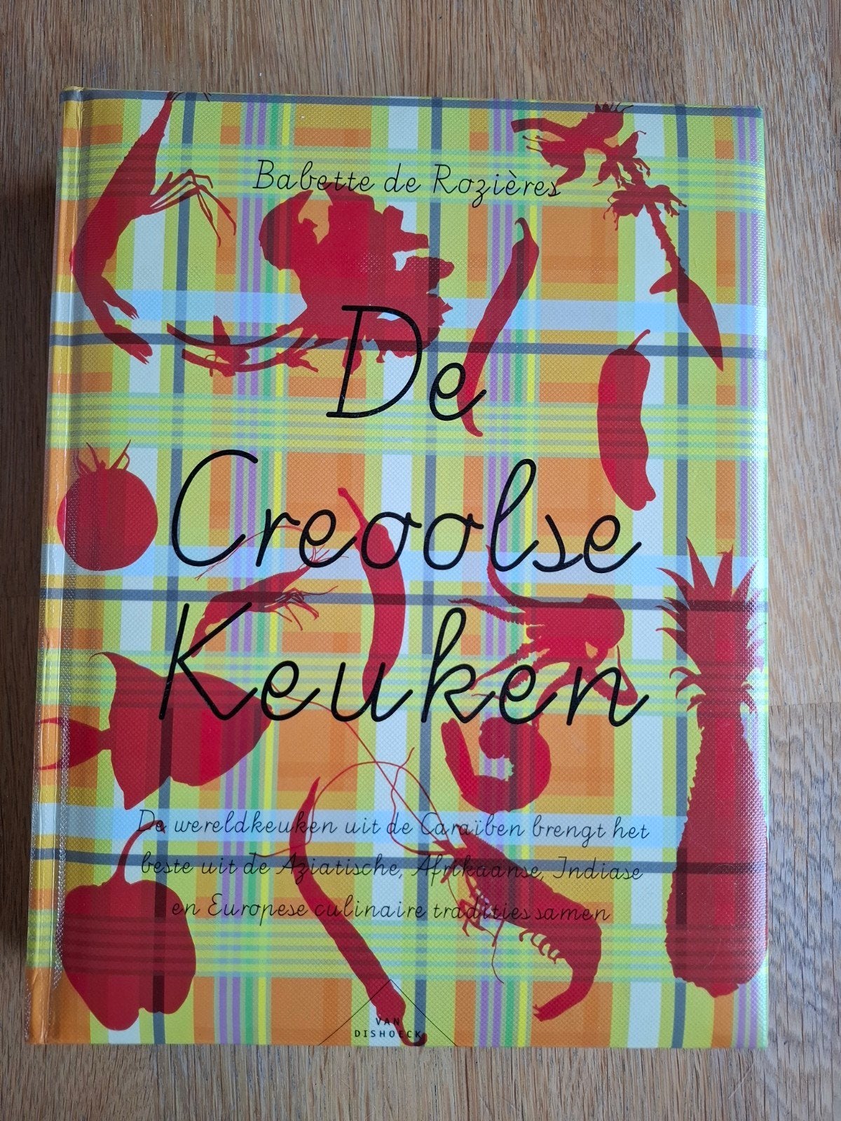 De Creoolse Keuken - Babette de Rozières Kookboek, Boeken, Kookboeken, Hoofdgerechten, Ophalen of Verzenden, Zo goed als nieuw