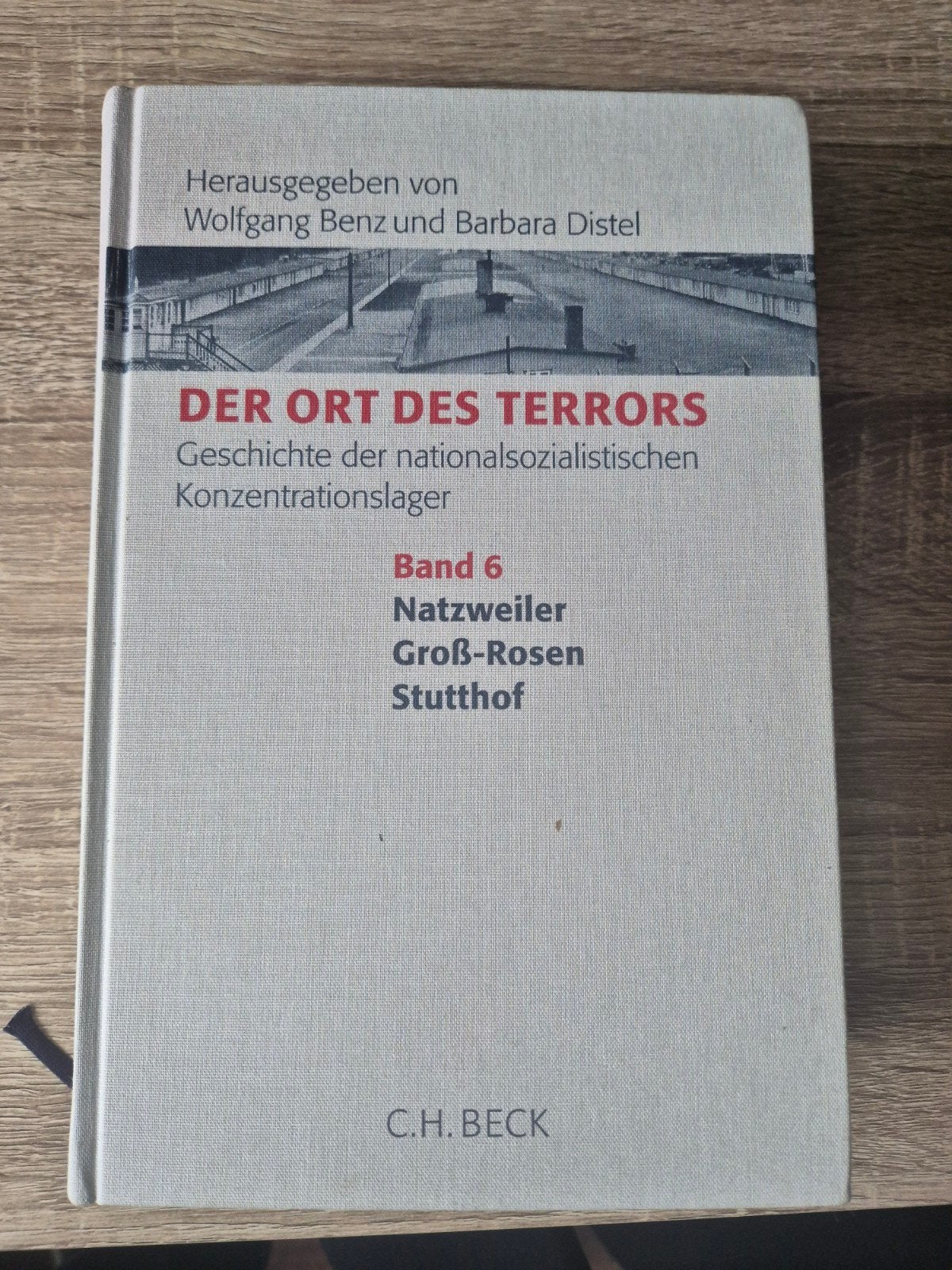 Der Ort des Terrors Band 6: Natzweiler, Groß-Rosen, Stuttho, Ophalen of Verzenden, 20e eeuw of later, Zo goed als nieuw, Wolfgang Benz en Barbara Distel