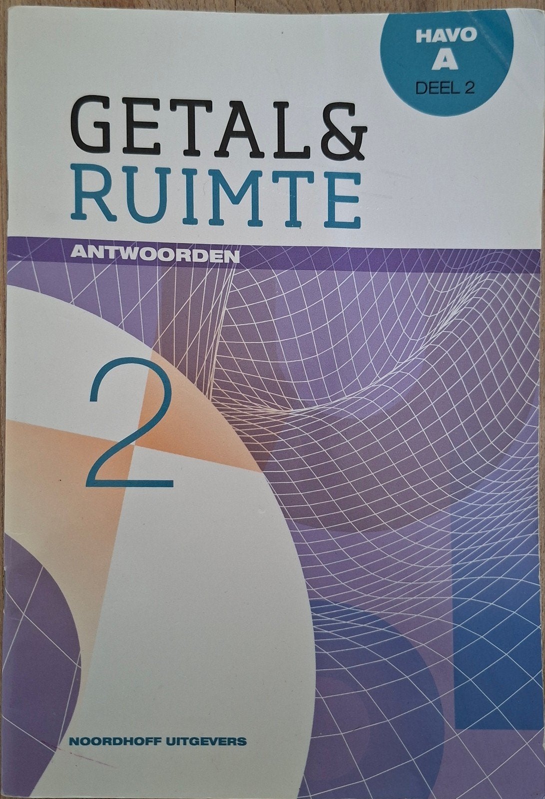 Getal & Ruimte Antwoorden HAVO A Deel 2, Zie achterzijde van het boek, Wiskunde A, HAVO, Ophalen of Verzenden