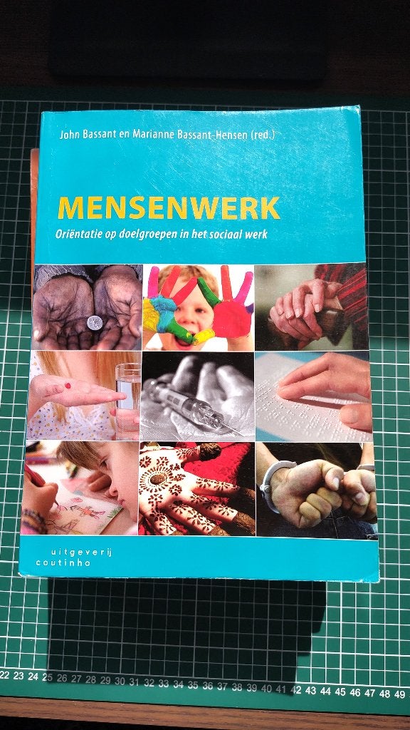 Mensenwerk - John Bassant & Marianne Bassant-Hensen, Boeken, Studieboeken en Cursussen, John Bassant en Marianne Bassant-Hensen (red.)
