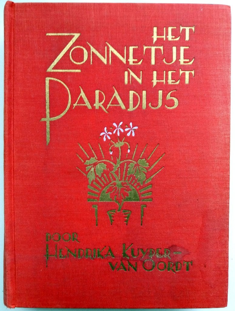Hendrika Kuyper-van Oordt - Het Zonnetje in het Paradijs, Ophalen of Verzenden