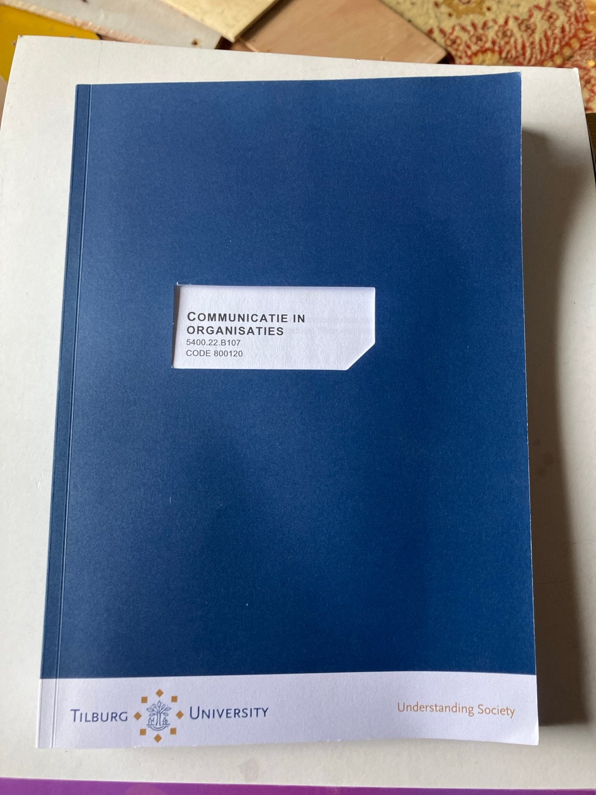 Communicatie in Organisaties - Tilburg University, Ophalen of Verzenden, Gamma, Zo goed als nieuw, WO