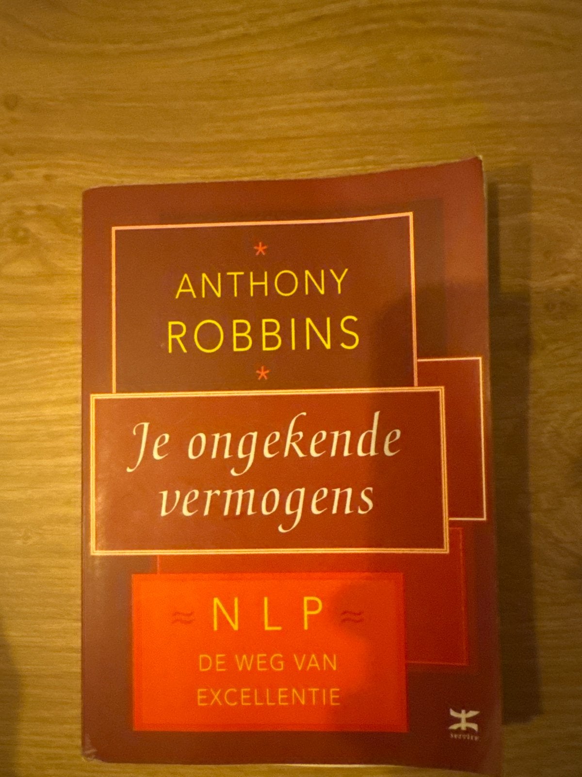 Anthony Robbins - Je ongekende vermogens (NLP), Boeken, Ophalen of Verzenden, Gelezen