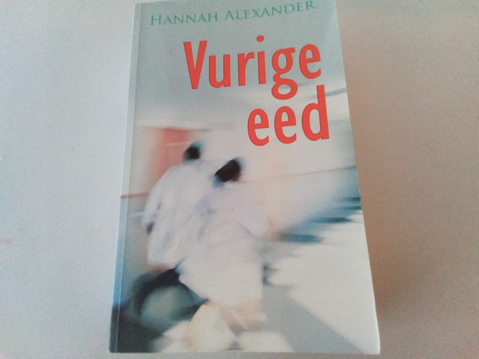 Vurige Eed (Hannah Alexander, Boeken, Ophalen of Verzenden, Zo goed als nieuw