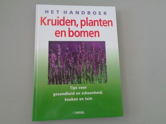 Het handboek Kruiden, planten en bomen, Mixing, Ophalen of Verzenden, Zo goed als nieuw, Tuinieren en Tuinplanten