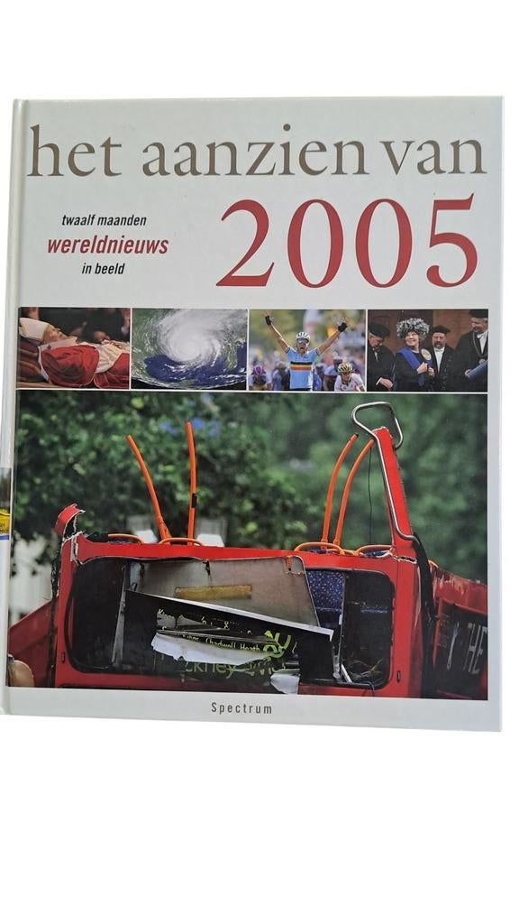 Het aanzien van 2005 - Jaaroverzicht wereldnieuws, Boeken, Ophalen of Verzenden, Zo goed als nieuw, Overige onderwerpen