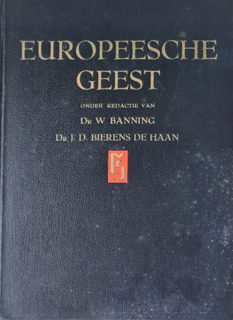 Europeesche Geest door Bannink/Bierens 1939, Gelezen, Europa, Maatschappij en Samenleving, Ophalen of Verzenden