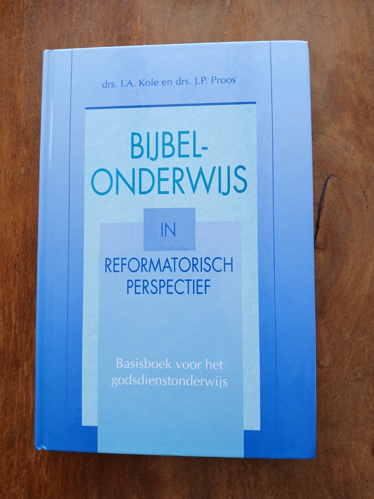 Bijbelonderwijs - Drs. Kole & Drs.J.P.Roos WD015, Drs. I.A. Kole en drs. J.P. Proos, Christendom | Protestants, Ophalen of Verzenden