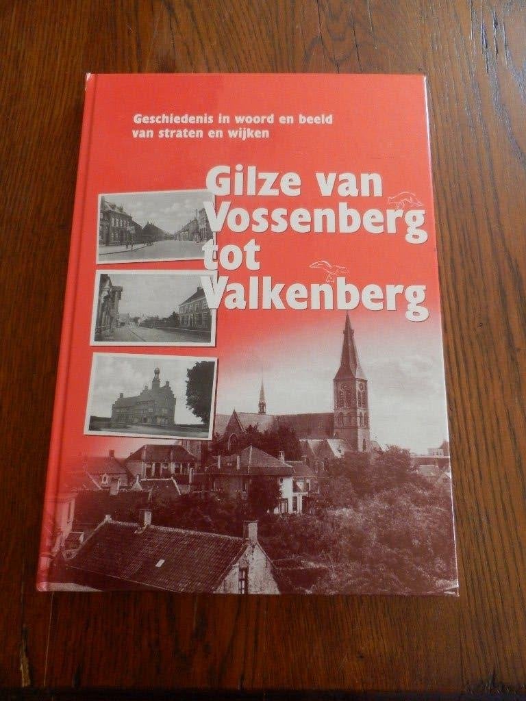 Gilze van Vossenberg tot Valkenberg, Ophalen of Verzenden, Zo goed als nieuw, J.C. de Vet A.J.M. Hoevenaars
