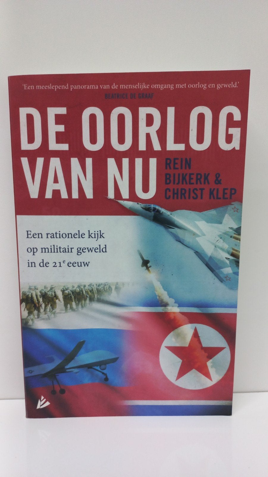 De Oorlog van Nu - Rein Bijkerk & Christ Klep, Ophalen of Verzenden, Algemeen, 1945 tot heden, Rein Bijkerk & Christ Klep